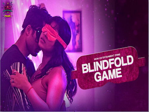 Blind Fold Game – Part2 – S01E03 – 2023 – Hindi Hot Web Series – Wowentertainment