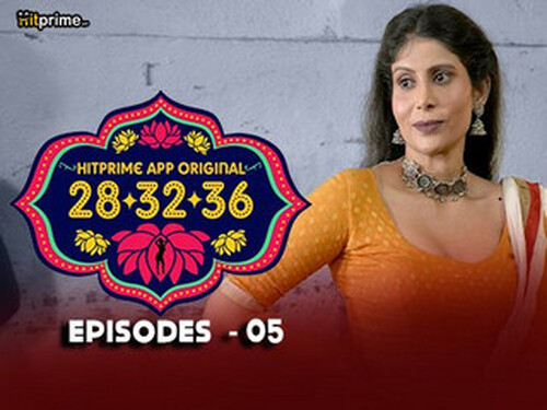 28 32 36 –  S01E05 – 2024 – Hindi Hot Web Series – Hitprime