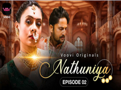 Nathuniya – S01E02 – 2023 – Hindi Uncut Web Series – Voovi