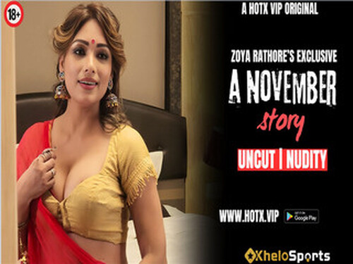 A NOVEMBER STORY – 2024 – UNCUT Hindi Short Film – Hotx