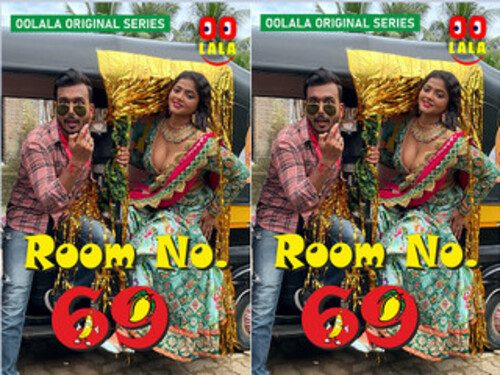 Room No.69 – S01E01 – 2023 – Hindi Hot Web Series – Oolalaa