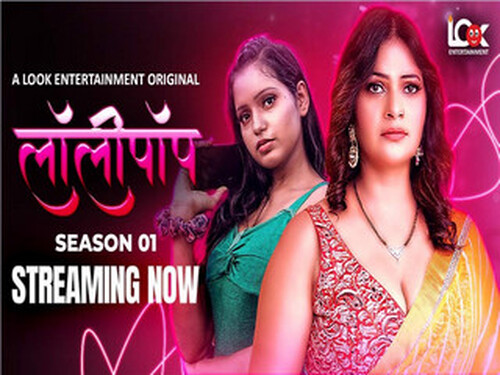 Lollipop – S01E04 – 2024 – Hindi Hot Web Series – Lookentertainment