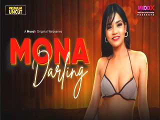 Mona Darling – S01E01 – 2026 – Hindi Uncut Web Series – Moodx