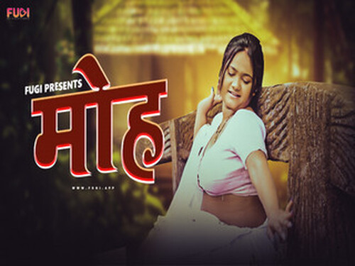 MOOH – S01E03 -2024 – Hindi Hot Web Series – Fugi