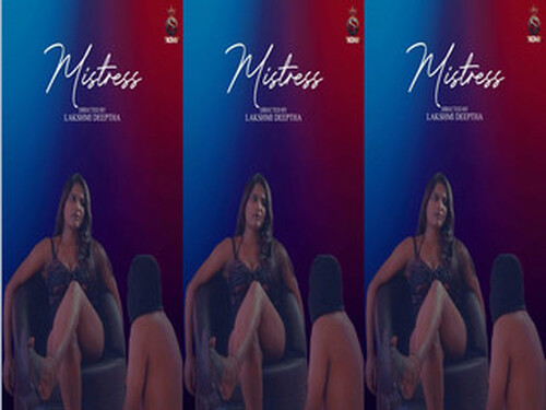 Mistress – 2024 – Malayalam Uncut Web Series – Sigmaseries
