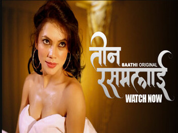 Teen Rasmalai – S01E02 – 2025 – Hindi Hot Web Series – Saathi