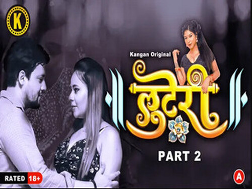 Looteri – S01E04 – 2024 – Hindi Hot Web Series – Kangan