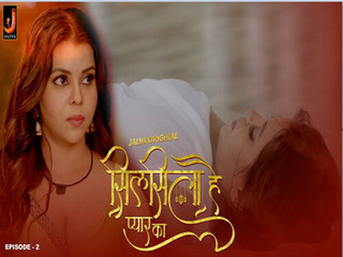 Silsila Hai Pyar Ka – S01E02 – 2024 – Hindi Hot Web Series – Jalva