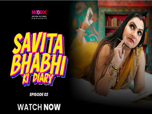 Savita Bhabhi Ki Diary – S01E02 – 2024 – Hindi Uncut Web Series – Moodx