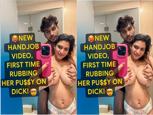 Resmi R Nair Handjob First Time Rubbing Her Pussy On Dick With Face