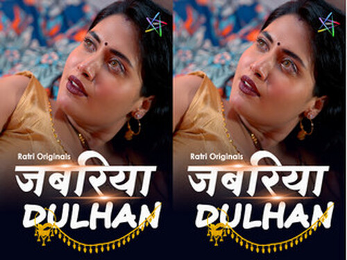Jabariya Dulhan – S01E02 – 2024 – Hindi Hot Web Series – Ratri
