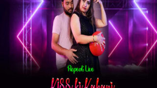 Kiss ki Kahani – Hindi Uncut Live Show – MeetX