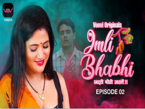 Imli Bhabhi – S01E02 – 2023 – Hindi Hot Web Series – Voovi