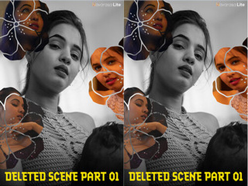 Deleted Scenes  – S01E01 – 2024 – Malayalam Hot Web Series – Navarasa