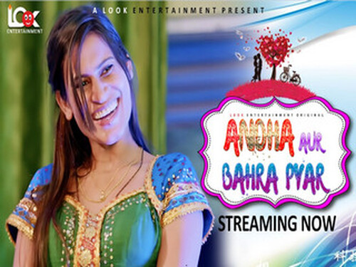 Andha aur Bahra Pyar – S01E01 – 2024 – Hindi Hot Web Series – LookEntertainment
