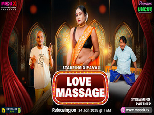 Love Massage – S01E01 – 2025 – Hindi Uncut Web Series – Moodx