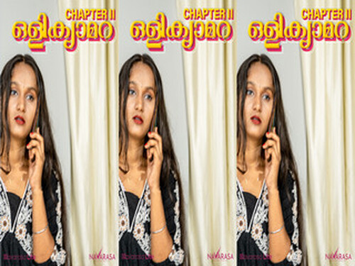 OLI CAMERA – S01E02 – 2025 – Malayalam Hot Web Series – Navarasa