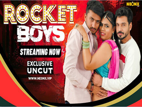 ROCKET BOY’S – 2024 – Hindi Hot Web Series – Neonx