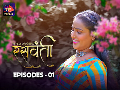 Raswanti – S01E01 – 2025 – Hindi Hot Web Series – Teflix
