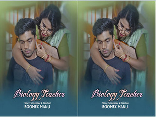 BIOLOGY TEACHER – S01E01 – 2023 – Malayalam Hot Web Series – Boomex