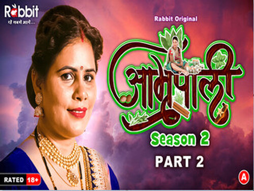Amrapali – Part 2 – S02E04 – 2024 – Hindi Hot Web Series – RabbitMovies