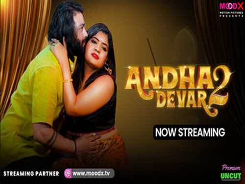 Andha Dever – S01E02 – 2025 – Hindi Uncut Web Series – Moodx