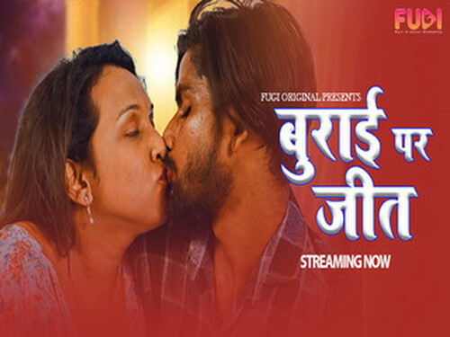 BURAI PAR ACHAI KI JEET – Hindi Uncut Short Film – Fugi