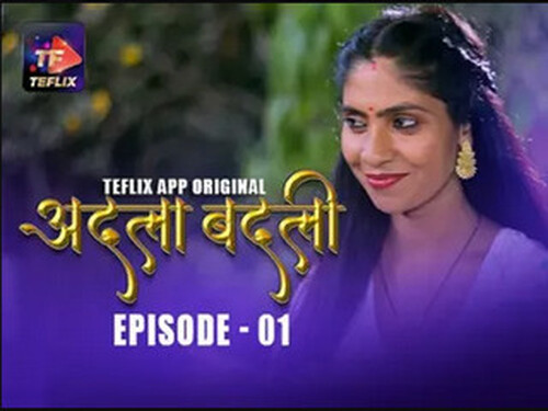 Adla Badli – S01E01 – 2025 – Hindi Hot Web Series – Teflix