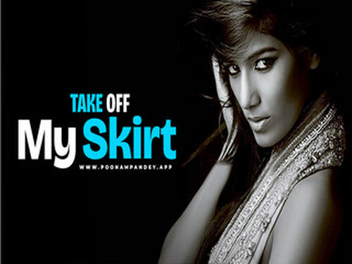 Take Off My Skirt – 2024 – Solo Short Film – Poonam Pandey.app