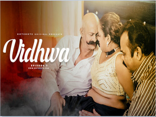 Vidhwa – S01E03 – 2024 – Hindi Hot Web Series – HotShots