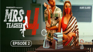 Mrs Teacher -S04E02-2023 – Hindi Hot Web Series – Primeshots
