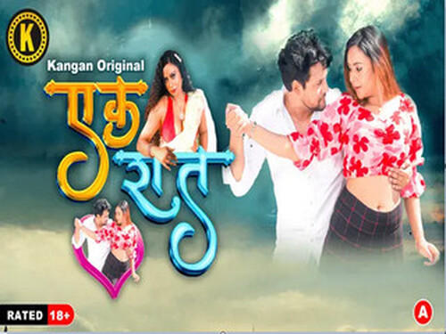 Ek Raat – Part 1 – S01E02 – 2024 – Hindi Hot Web Series – Kangan