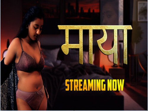 MAYA – S01E1 – 2024 – Hindi Hot Web Series – Cultflix
