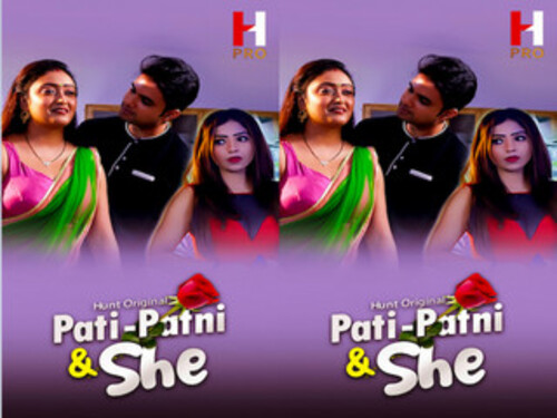 Pati Patni and She Part 01 -S01E01-2023-Hindi Hot Web Series- Huntcinema