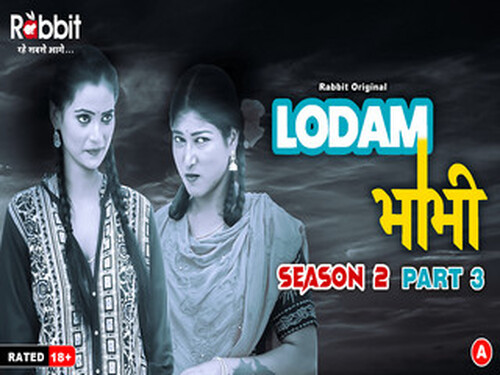 Lodam Bhabhi – Part 3 – S01E06 – 2024 – Hindi Hot Web Series – RabbitMovies
