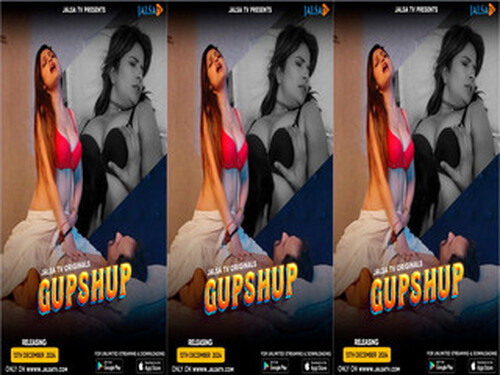 Gup Shup – 2024 – Hindi Hot Short Film – Jalsatv