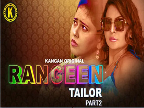 Rangeen Tailor – S01E03 – 2025 – Hindi Hot Web Series – Kangan
