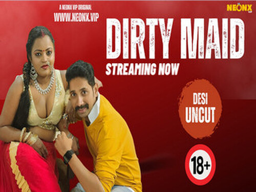 DIRTY MAID – 2024- Hindi Uncut Web Series – Neonx