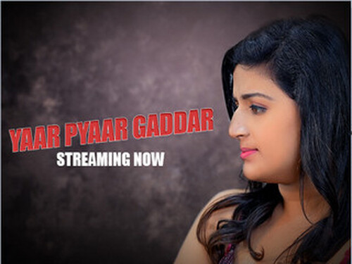 Yaar Pyaar Gaddar – S01E04 – 2024 – Hindi Hot Web Series – BIGShots