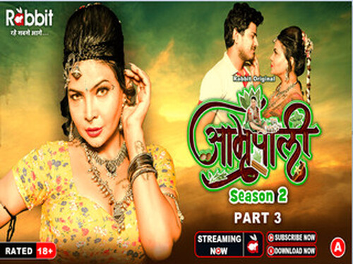 Amrapali – Part 3 – S02E05 – 2024 – Hindi Hot Web Series – RabbitMovies