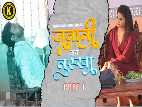 Jawani Ka Naksha – S01E01 – 2024 – Hindi Hot Web Series – Kangan