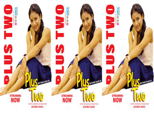 Plus TWo – 2025 – Malayalam Uncut Short Film – Boomex