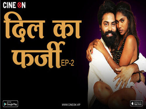 Dil K Farzi – S01E02 – 2024 – Hindi Uncut Web Series – Cineon