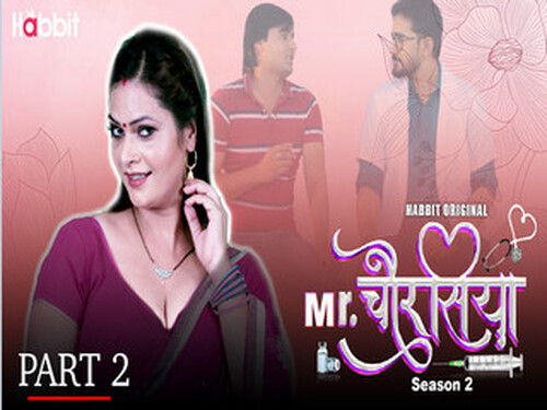 Mr. Chourasiya – S02E03 – 2024 – Hindi Hot Web Series – Habbitmovies