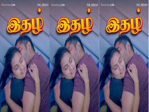 ITHAL – S01E01 – 2024 – Tamil Hot Web Series – Navarasa