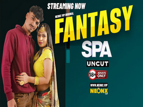 FANTASY SPA – 2024- Hindi Uncut Web Series – Neonx