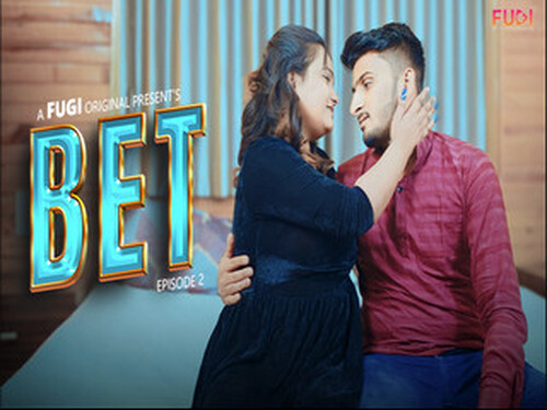 Bet – S01E02 – 2024 – Hindi Uncut Web Series – Fugi