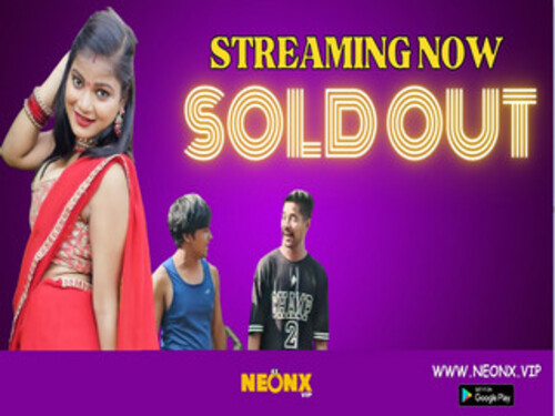 SOLD OUT -2023 – Hindi Hot Web Series – Neonx