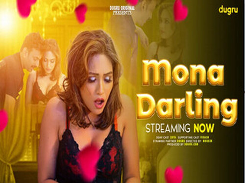 Mona Darling – 2024 – Hindi Uncut Short Film – Dugru