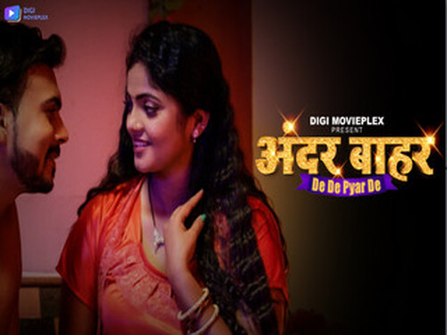 De De Pyar De – S01E05 – 2023 – Hindi Hot Web Series – Digimovieplex
